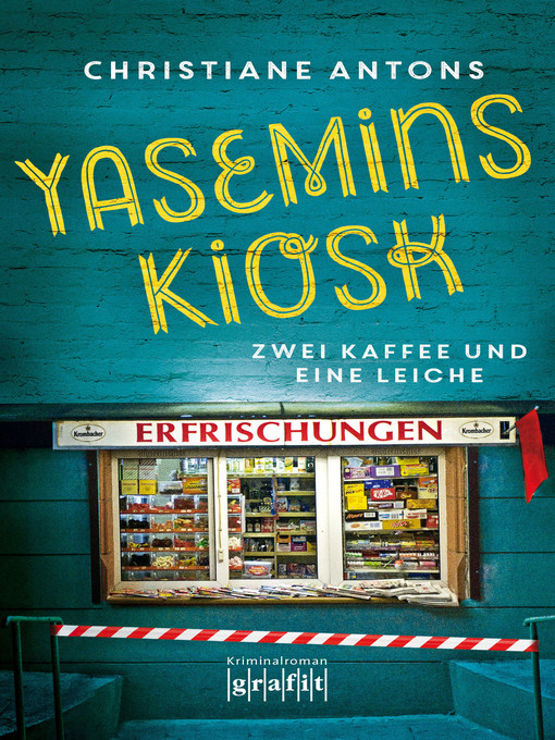Title details for Yasemins Kiosk by Christiane Antons - Available